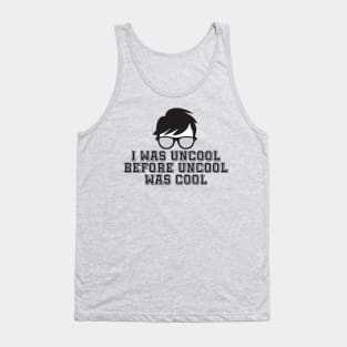 Uncool Tank Top